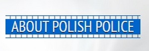 ABOUT POLISH POLICE