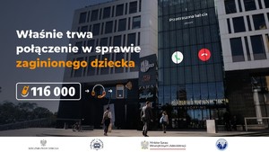 Logo akcji &quot;Właśnie trwa połączenie w sprawie zaginionego dziecka&quot;