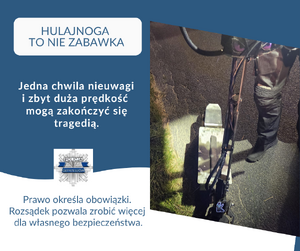 hulajnoga elektryczna; napis: hulajnoga to nie zabawka